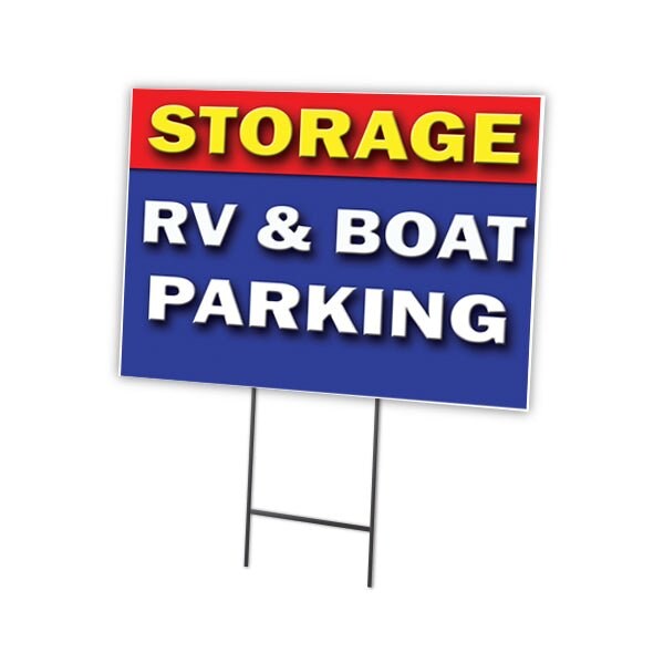 Signmission Storage Rv & Boat Parki Yard & Stake outdoor plastic coroplast window, 1216-Storage Rv & Boat Parki C-1216-DS-Storage Rv & Boat Parki - main